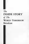 The Inside Story of the World Tomorrow Broadcast (1963)